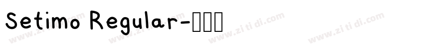 Setimo Regular字体转换